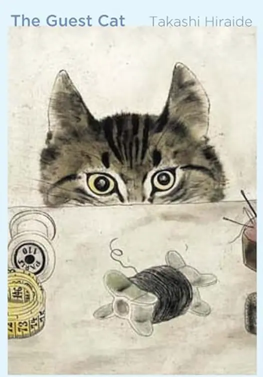 Image of the cover of the popular Japanese novel "the guest cat" by Takashi Hiraide.